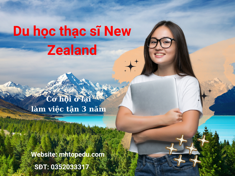 Điều kiện du học thạc sĩ New Zealand