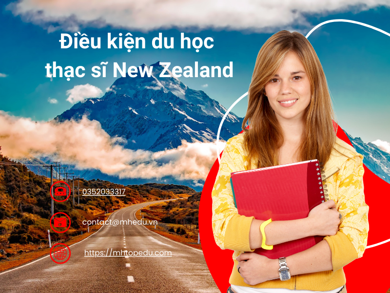 Điều kiện du học thạc sĩ New Zealand